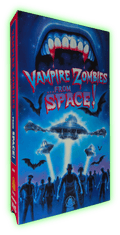 Pre-Order Vampire Zombies ...From Space VHS