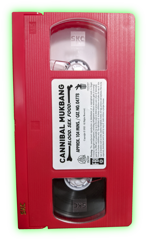 Pre-Order Cannibal Mukbang VHS