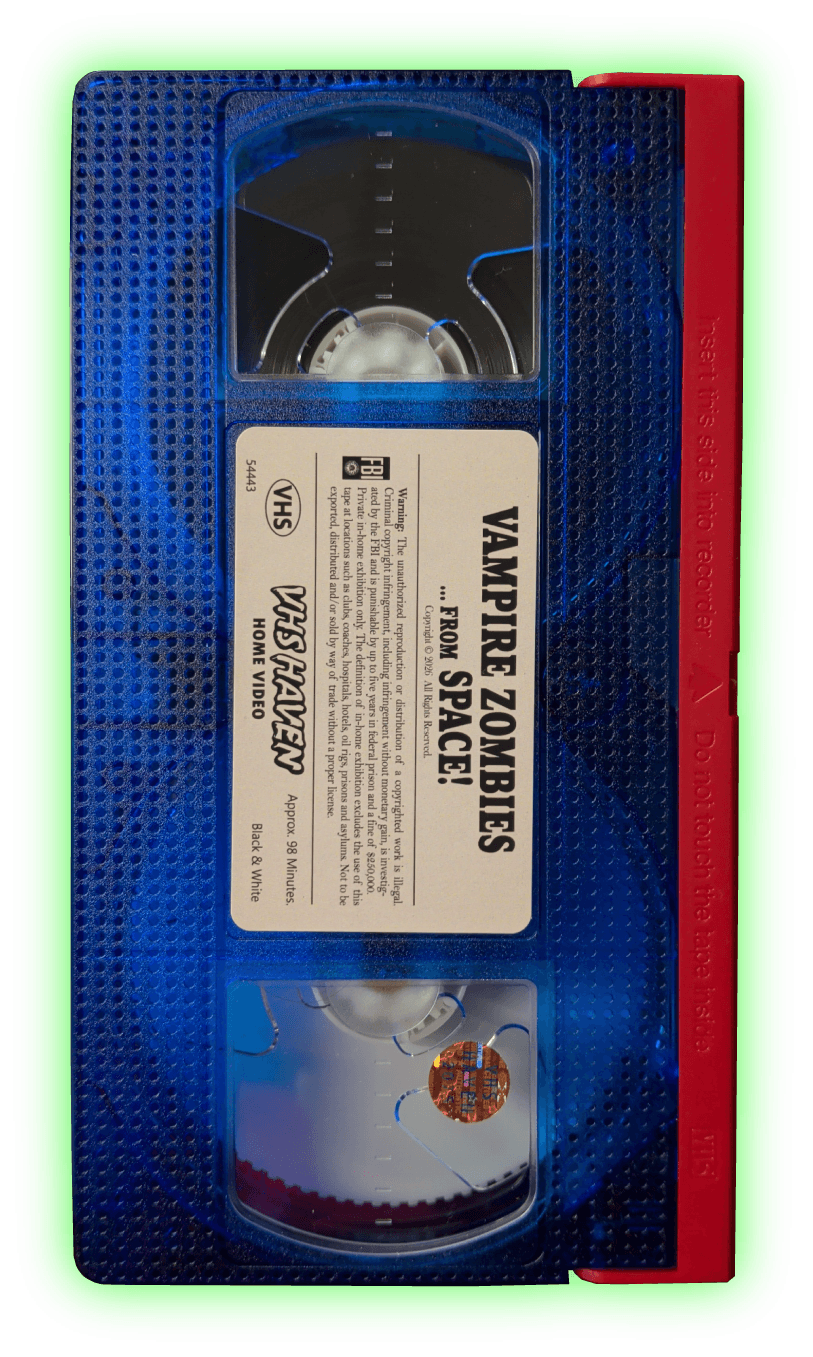 Pre-Order Vampire Zombies ...From Space VHS